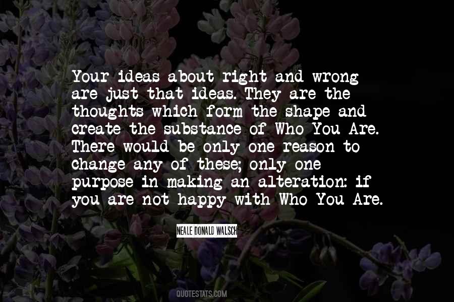 Quotes About Making The Right #868973