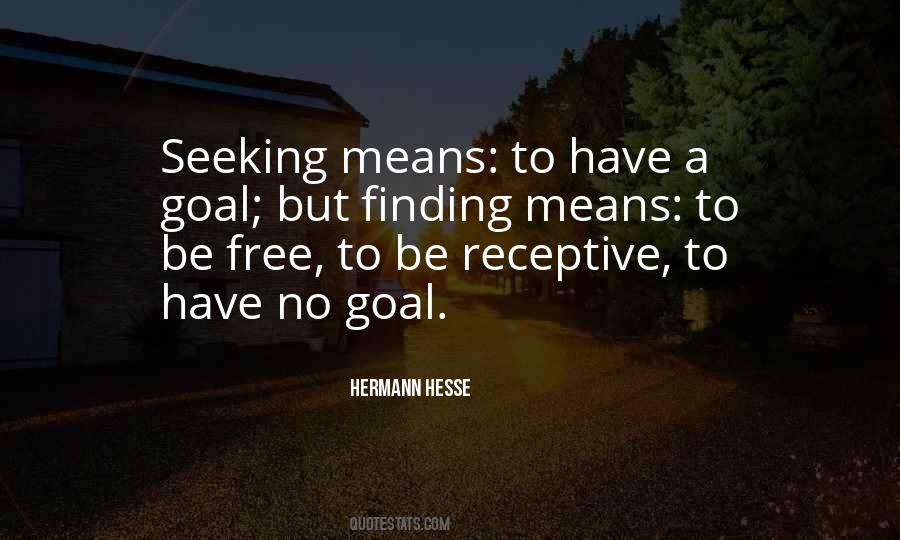 Goal Seeking Quotes #1443015
