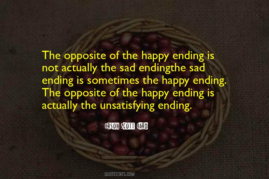 No Such Thing As A Happy Ending Quotes #257594