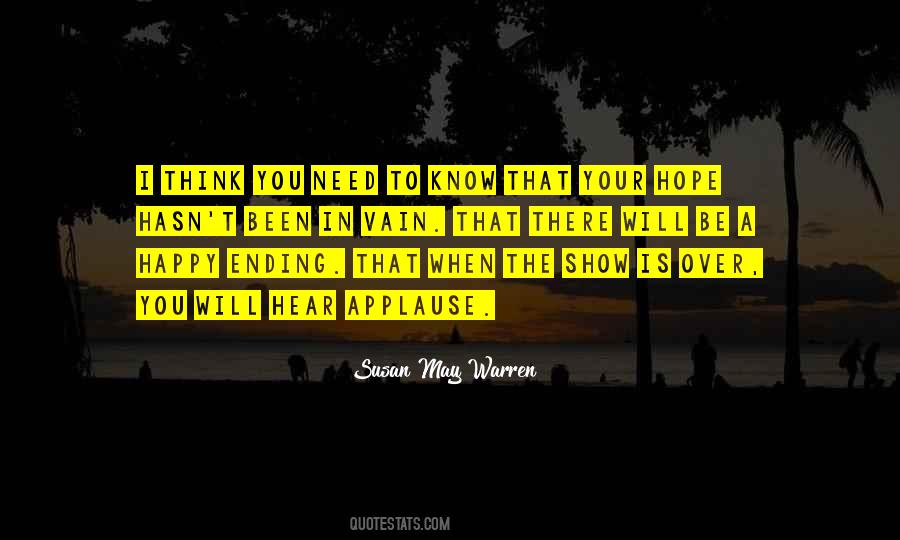 No Such Thing As A Happy Ending Quotes #437228