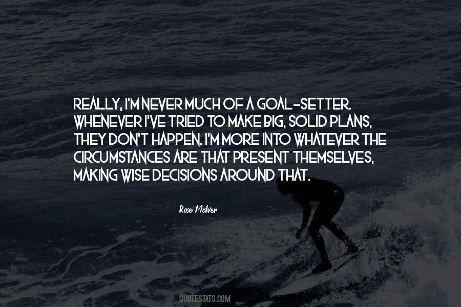 Goal Setter Quotes #1352722