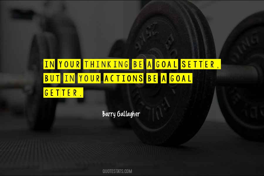 Goal Setter Quotes #860479