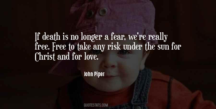 And For Love Quotes #1542353