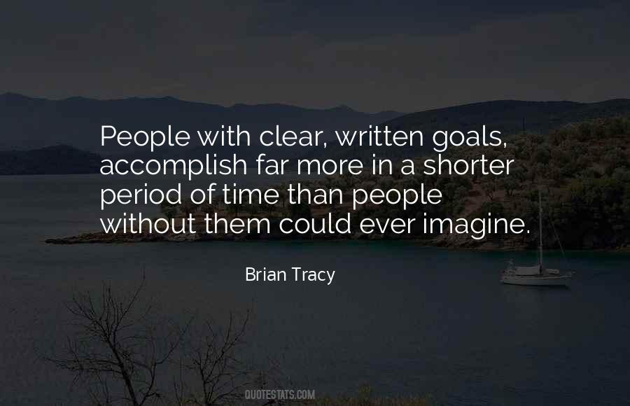 Goals Accomplish Quotes #713947