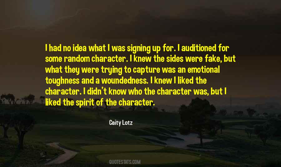 Fake Character Quotes #1727953