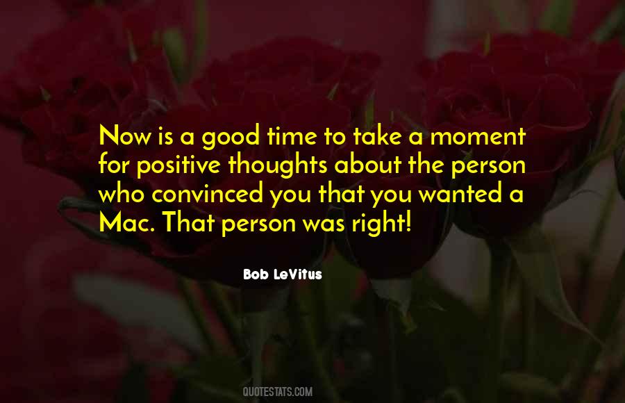 The Moment Is Now Quotes #437046