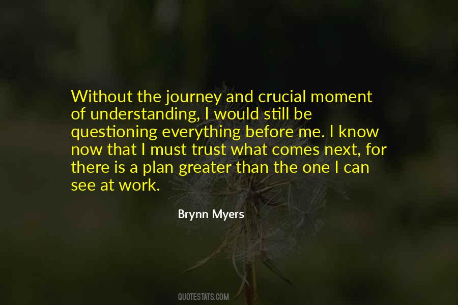 The Moment Is Now Quotes #884668