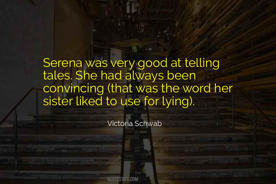 Sister Good Quotes #1181539