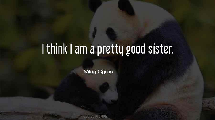 Sister Good Quotes #252430