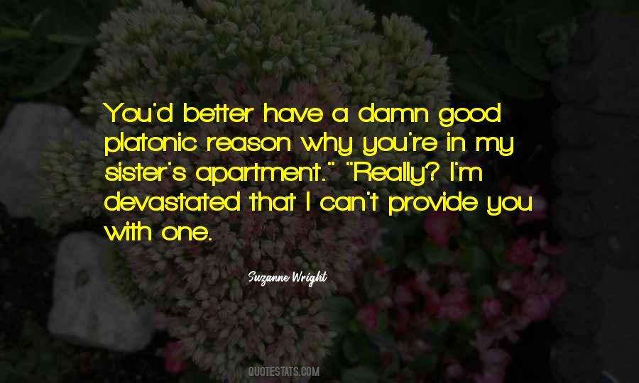 Sister Good Quotes #458907