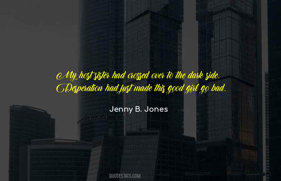 Sister Good Quotes #72649