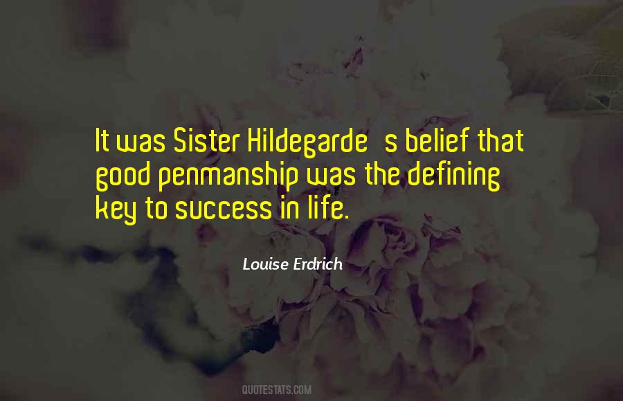 Sister Good Quotes #986207