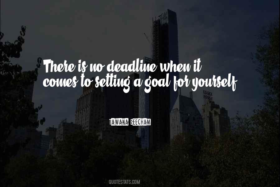 Goals To Achieve Quotes #282030