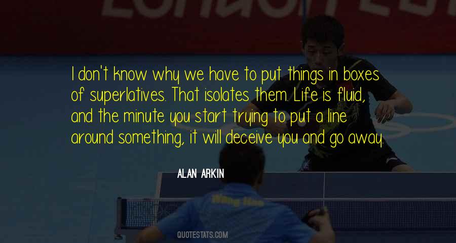 And Away We Go Quotes #1486430