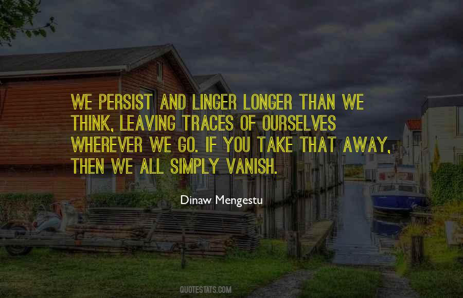 And Away We Go Quotes #375984