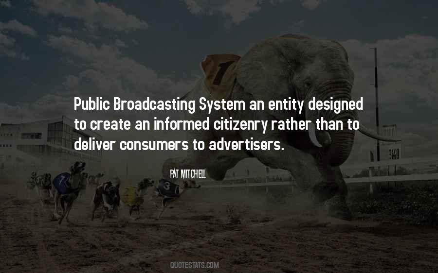 Public Broadcasting Quotes #1860382
