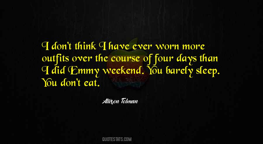 Four More Days Quotes #1877166