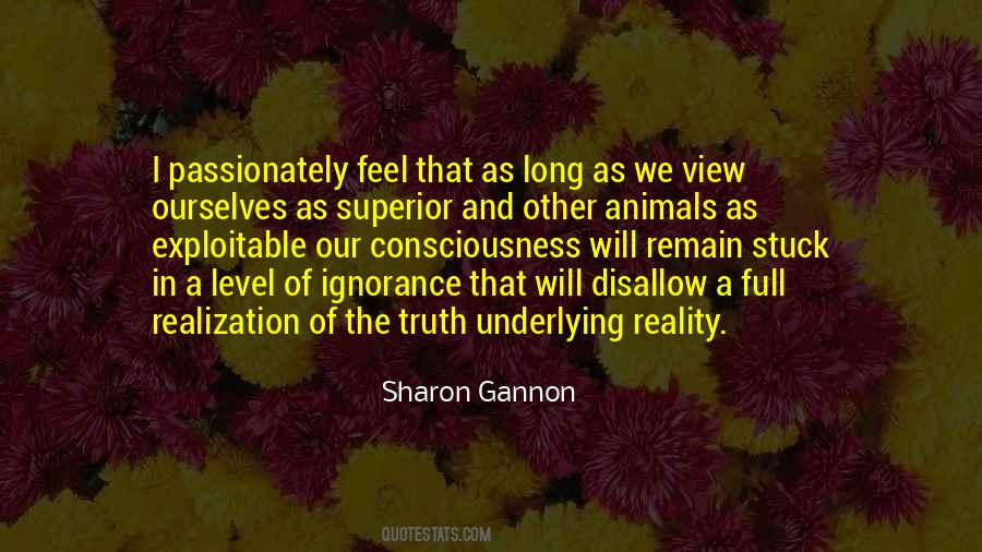 Level Of Ignorance Quotes #842237