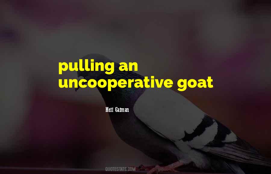 Goat Quotes #1371236