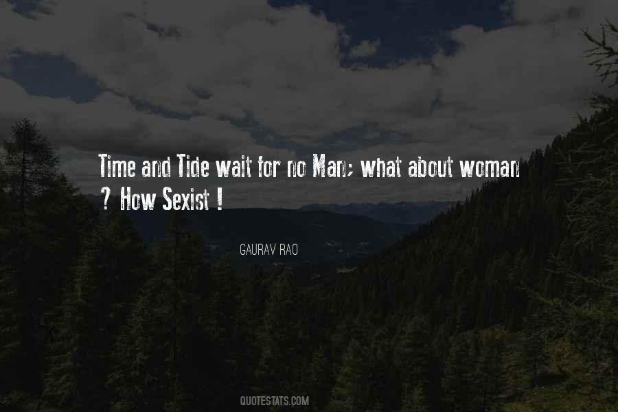 Time And Tide Wait For No Man Quotes #990209