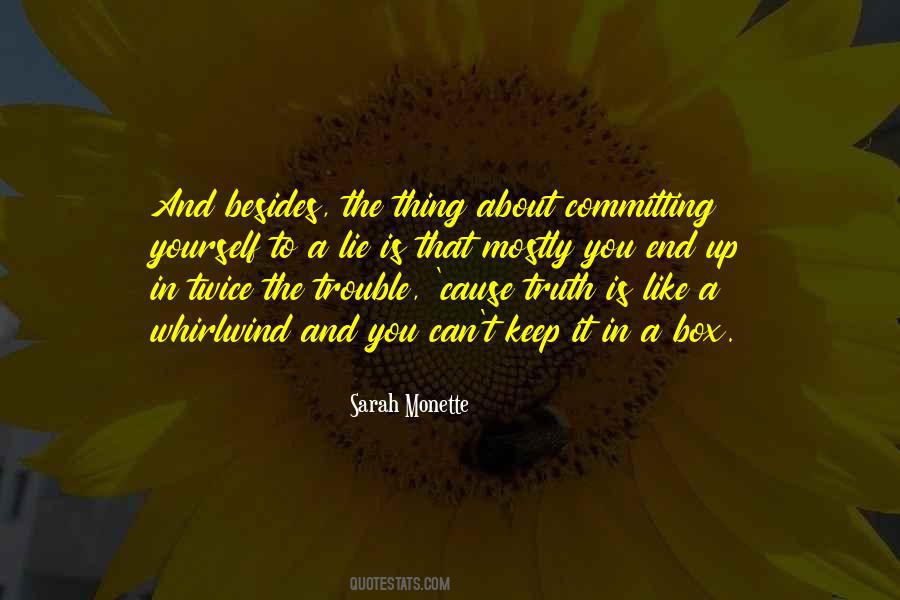 Keep It To Yourself Quotes #1236740