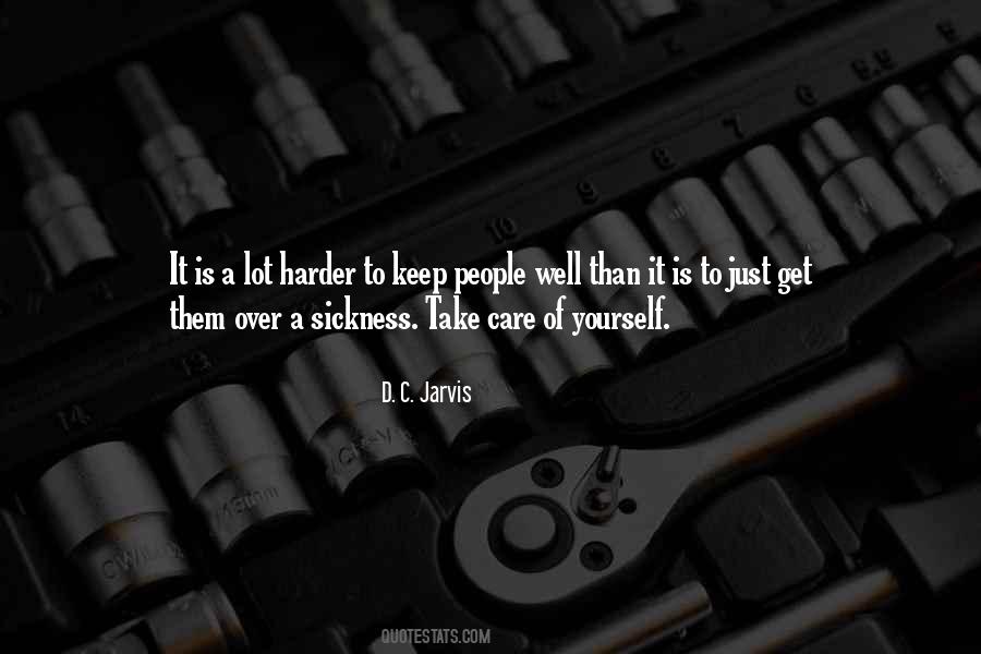 Keep It To Yourself Quotes #1259693