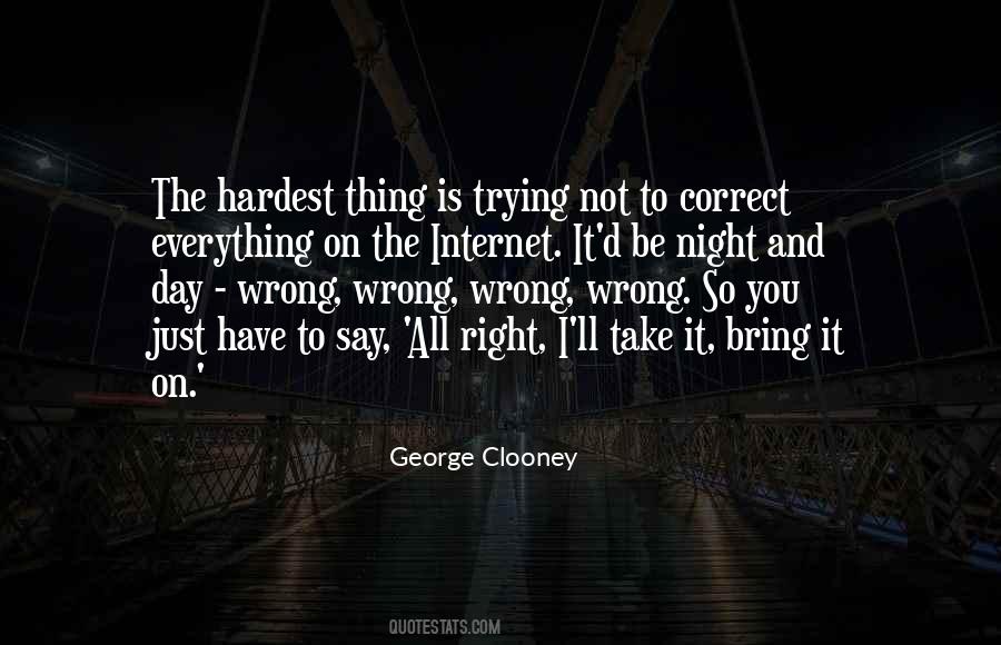 All Day All Night Quotes #1051015