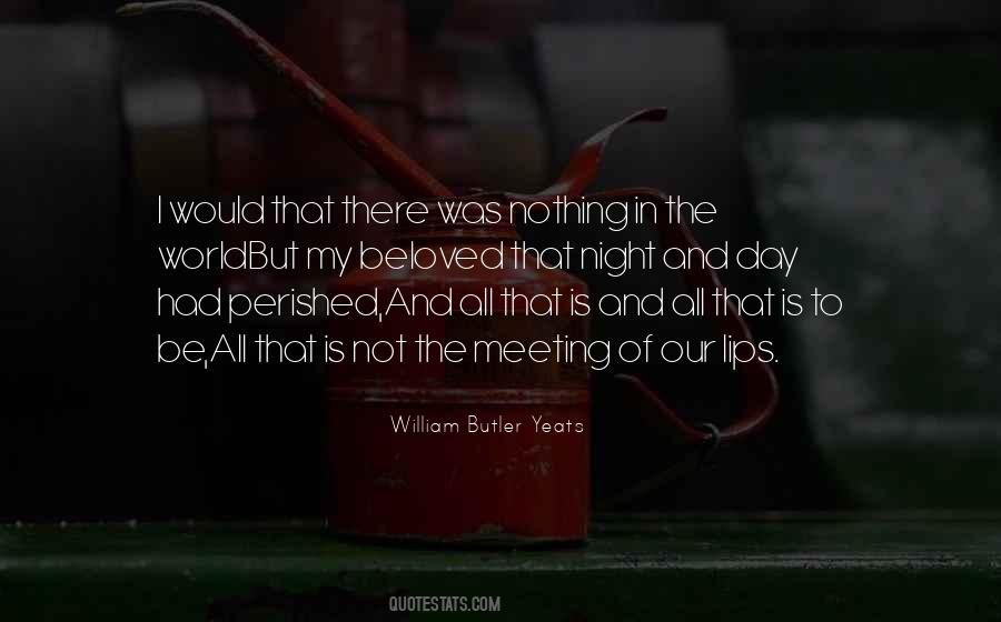 All Day All Night Quotes #1728519
