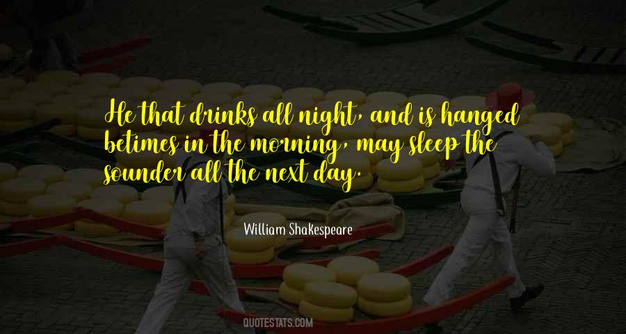 All Day All Night Quotes #926422