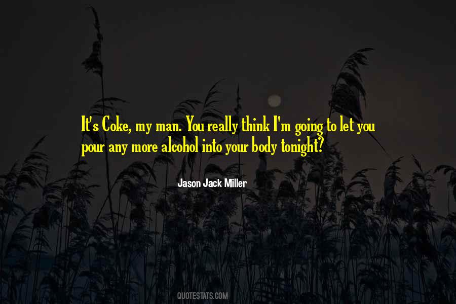 Pour Into You Quotes #642053