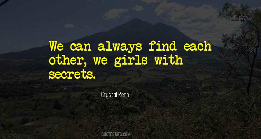 We Find Each Other Quotes #1022696