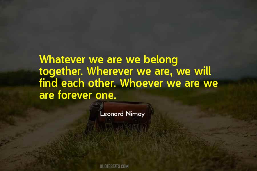 We Find Each Other Quotes #1572184