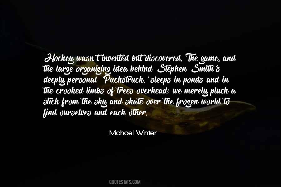 We Find Each Other Quotes #181705