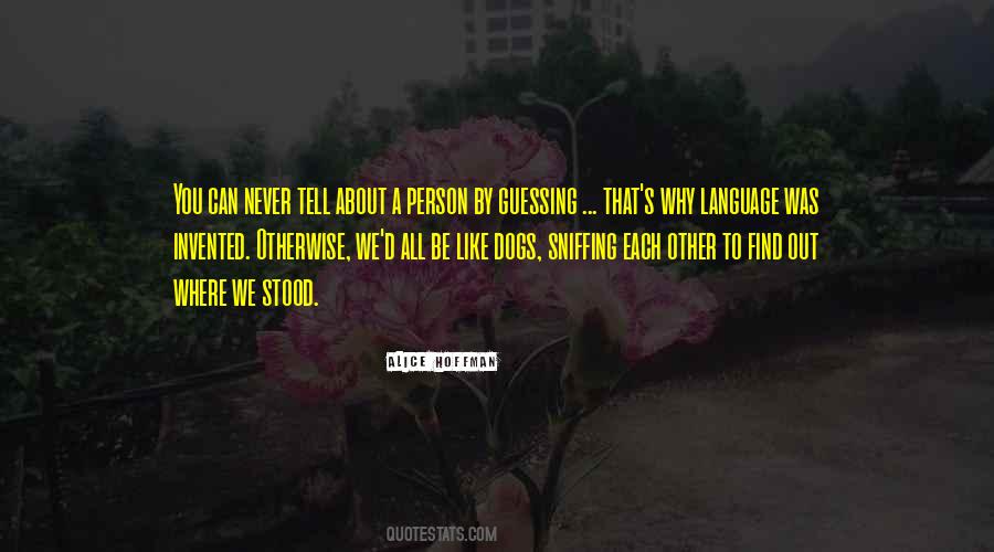 We Find Each Other Quotes #279658