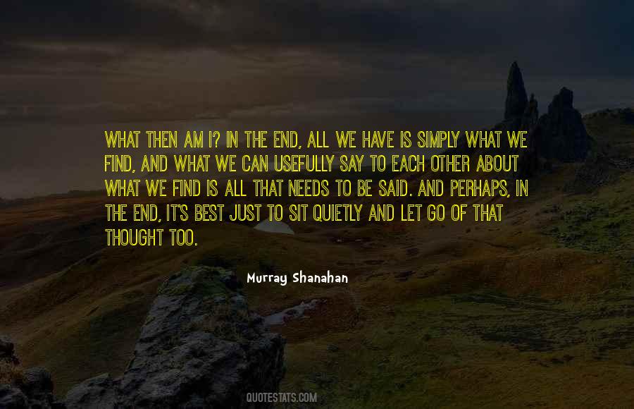 We Find Each Other Quotes #447520