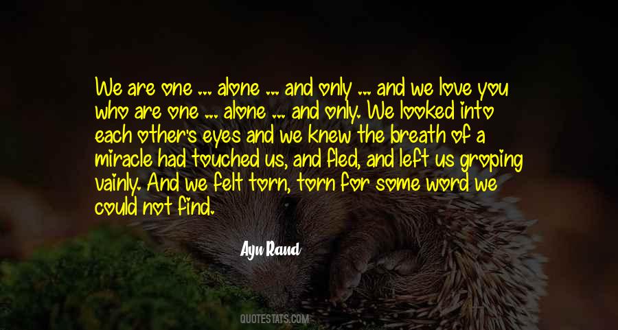 We Find Each Other Quotes #859482