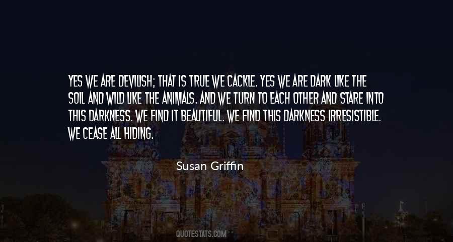 We Find Each Other Quotes #900667