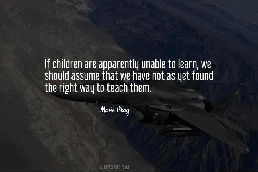 Quotes About The Way We Learn #1319009