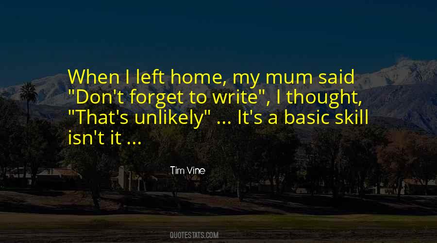Left Home Quotes #149212