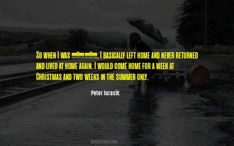 Left Home Quotes #1598678