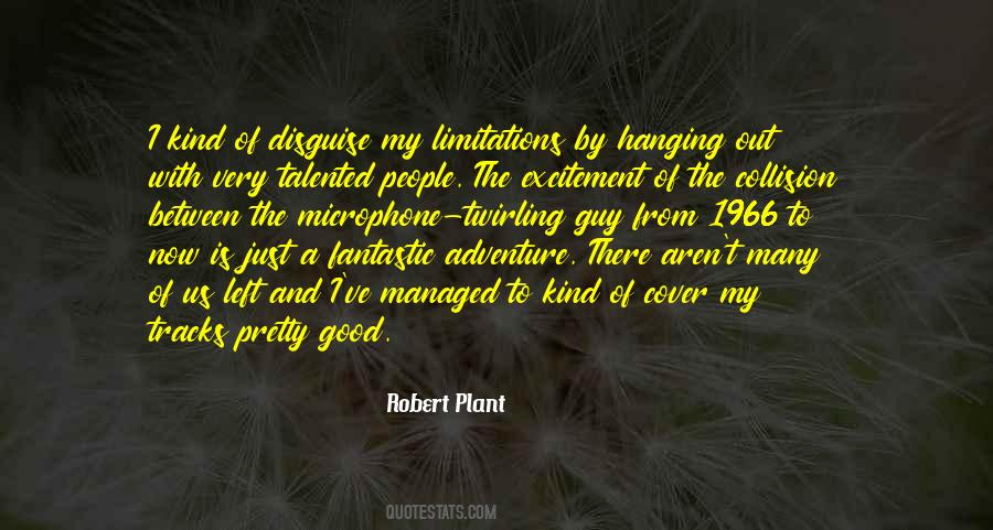 Talented Guy Quotes #1478684
