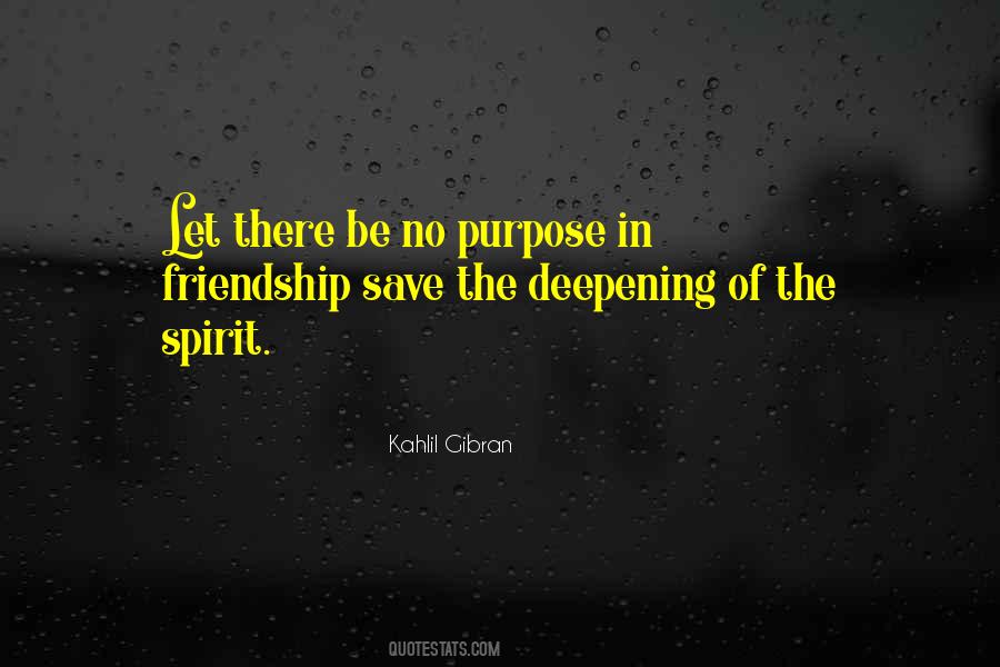Friendship Spirit Quotes #297466