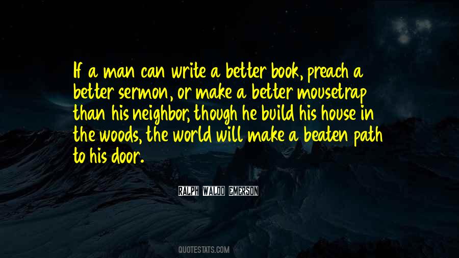 One Can Build A Better World Quotes #452335