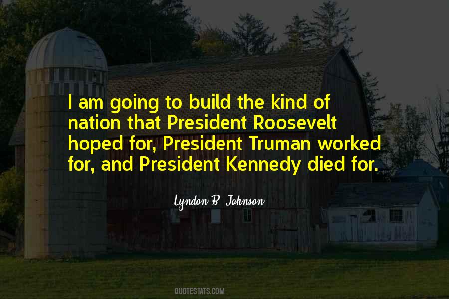 Build The Nation Quotes #423039