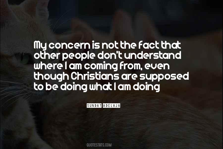 I Am Where I Am Supposed To Be Quotes #101704