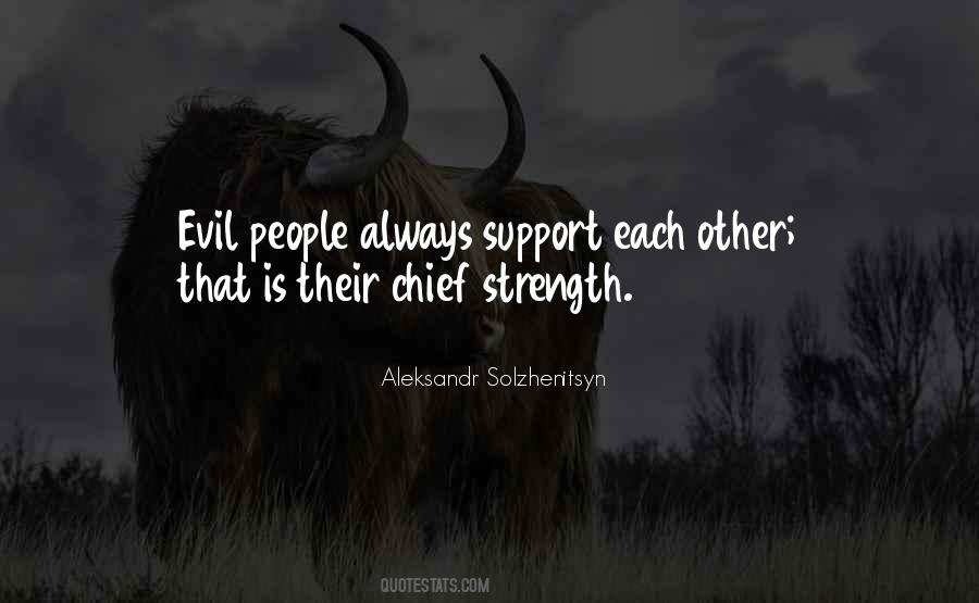 Strength Support Quotes #1063368