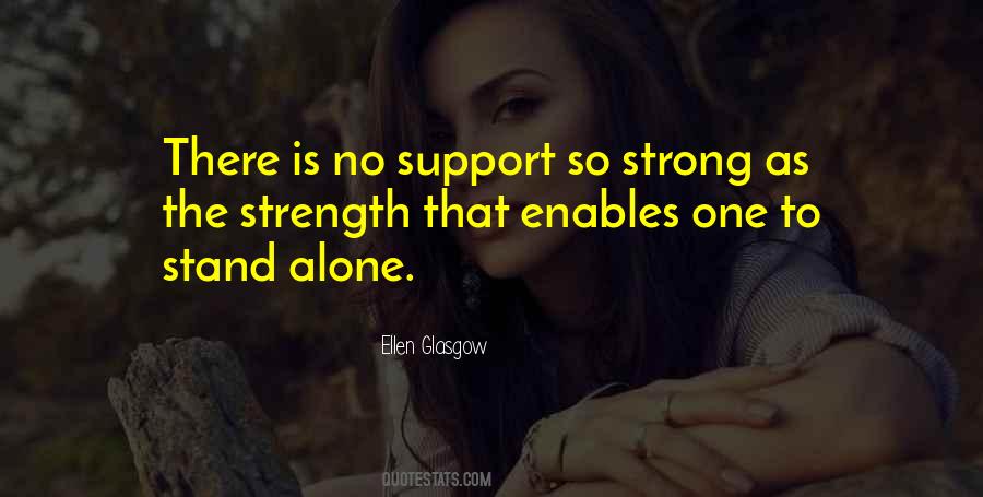 Strength Support Quotes #727853