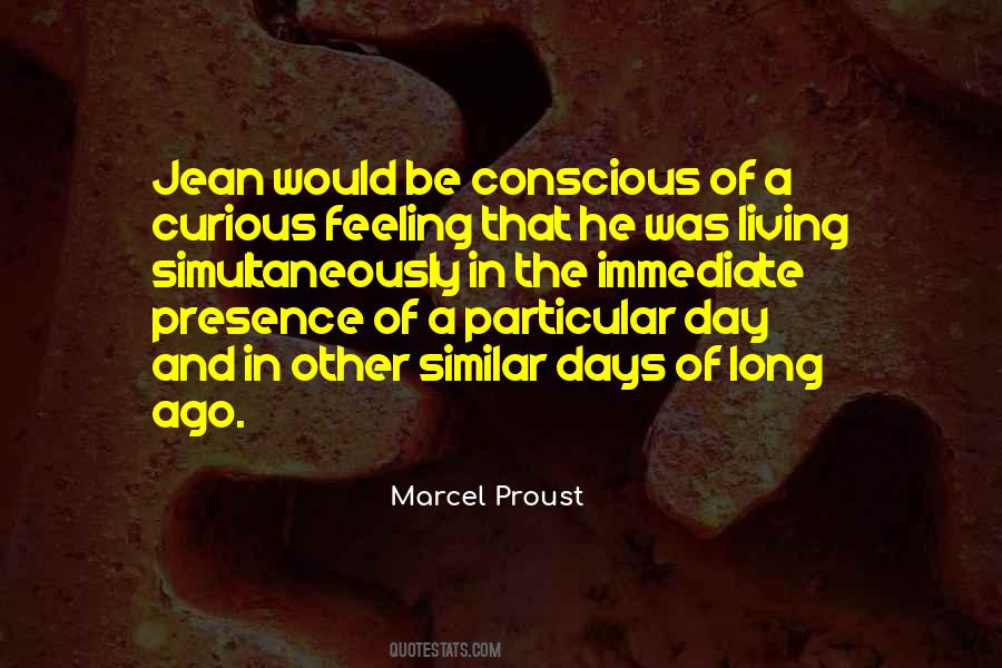 Feeling Self Conscious Quotes #1402036