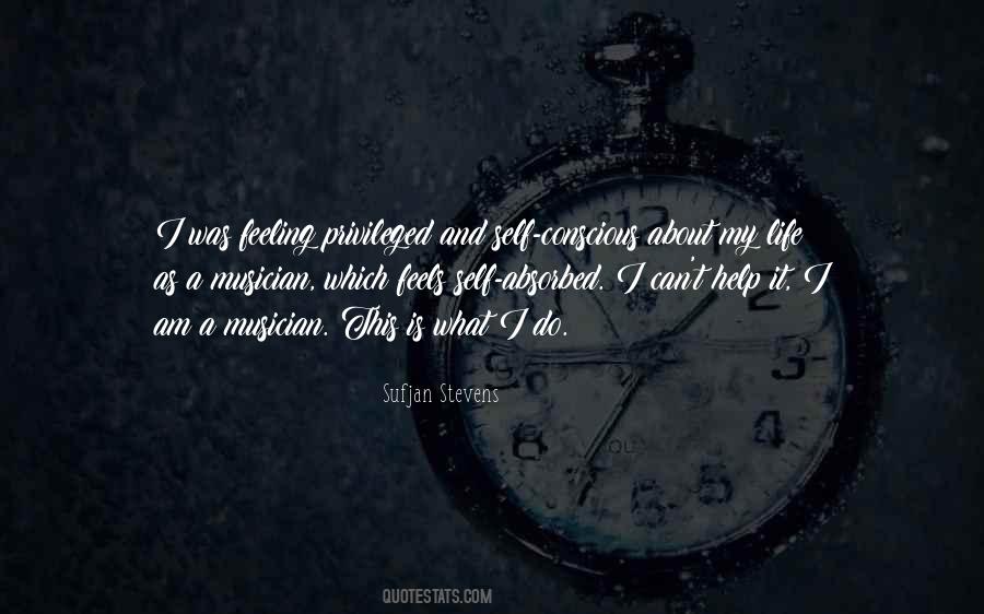 Feeling Self Conscious Quotes #554665