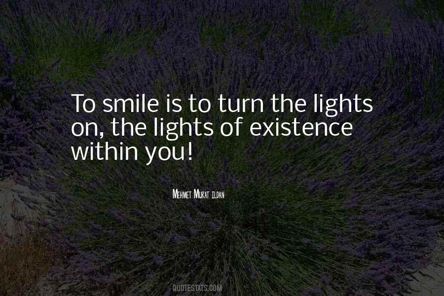 Your Smile Lights Up Quotes #1144228